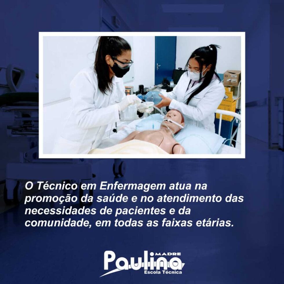 Curso Técnico em Enfermagem - Escola Técnica Madre Paulina